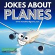 Jokes about planes - Airplane Jokes and Puns - Woodward Games